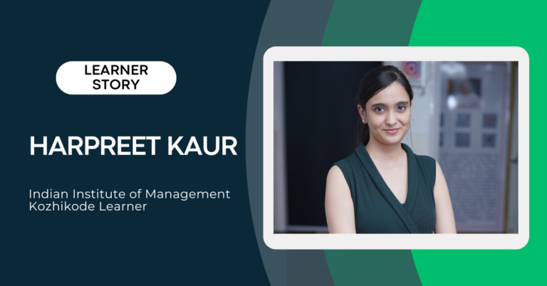 Harpreet’s Journey Into the Future of Healthcare Management & Analytics With IIM Kozhikode | Healthcare | Emeritus