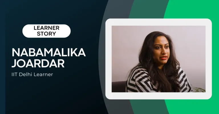 Learner Stories: Nabamalika Joardar’s IITD Design Thinking and Innovation Programme Experience | Design Thinking | Emeritus