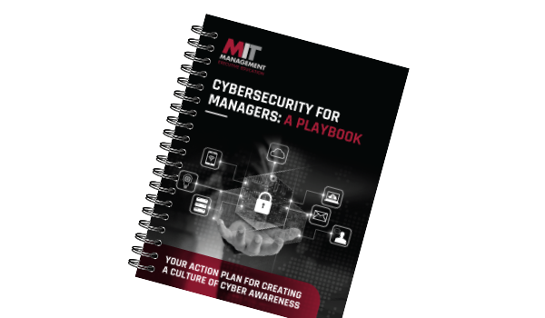 Cybersecurity for Managers: A Playbook