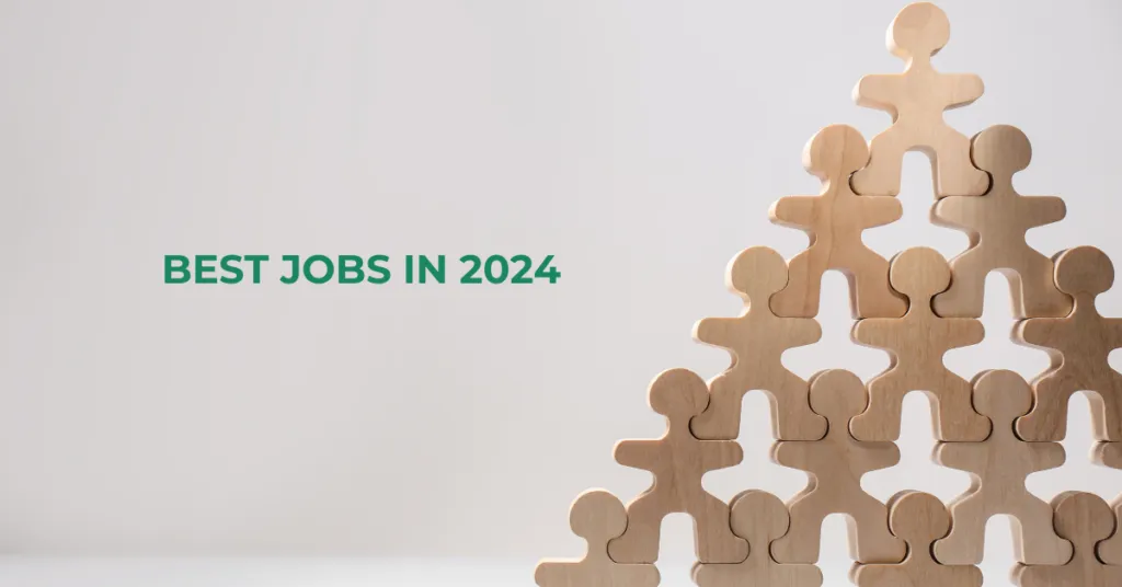 Best Jobs 2024: Ready Reckoner for Lucrative Job Opportunities