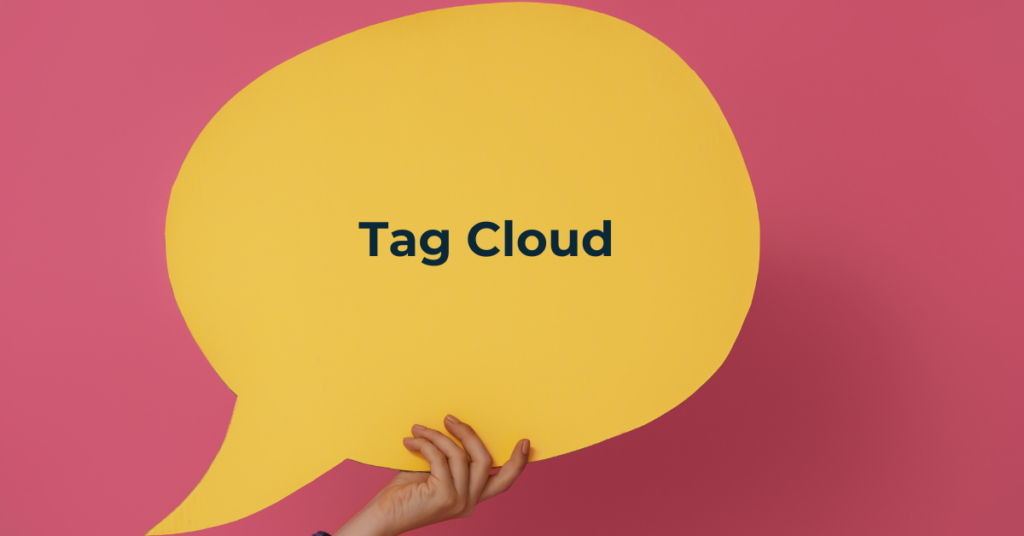 What Is Tag Cloud